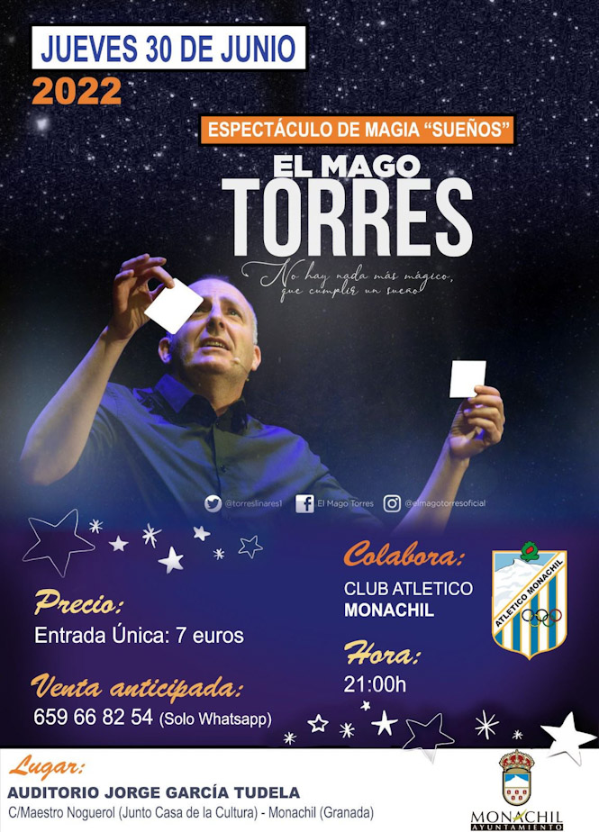 El Mago Torres actuará en Monachil (ATLETICO MONACHIL)