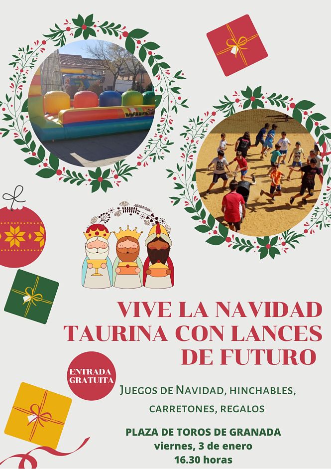 `Navidad Taurina` en Granada (LANCES DEL FUTURO) 