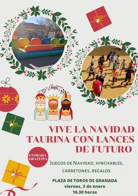 `Navidad Taurina` en Granada (LANCES DEL FUTURO) 