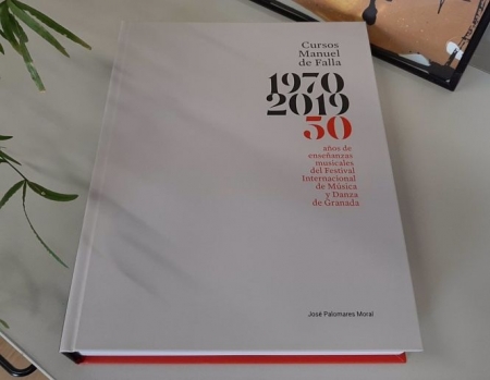 Libro sobre los Cursos Manuel de Falla (FESTIVAL DE MÚSICA Y DANZA) 