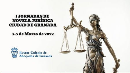 I Jornadas de Novela Jurídica Ciudad de Granada (ICAGR)