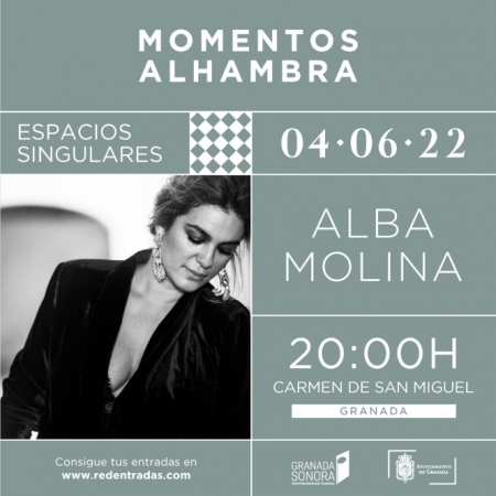 Alba Molina actuará en Momentos Alhambra (CERVEZAS ALHAMBRA) Alba Molina actuará en Momentos Alhambra (CERVEZAS ALHAMBRA)