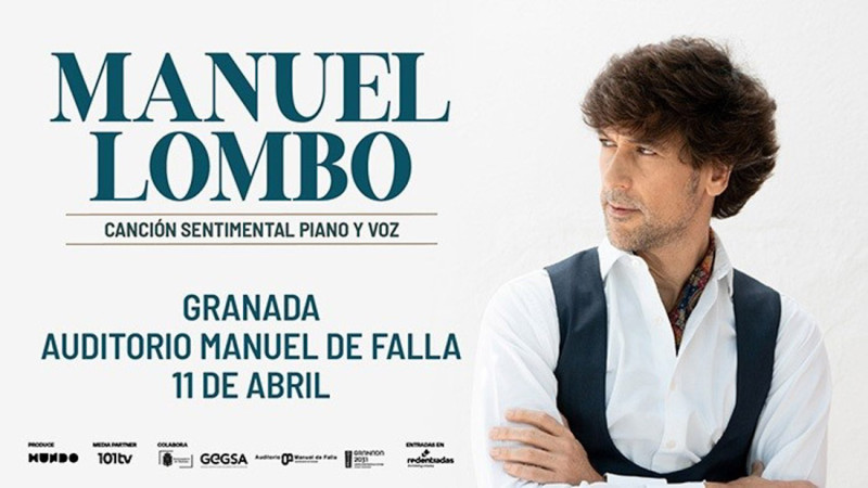 Imagen promocional del concierto de Manuel Lombo en Granada (GRUPO MUNDO) Imagen promocional del concierto de Manuel Lombo en Granada (GRUPO MUNDO)